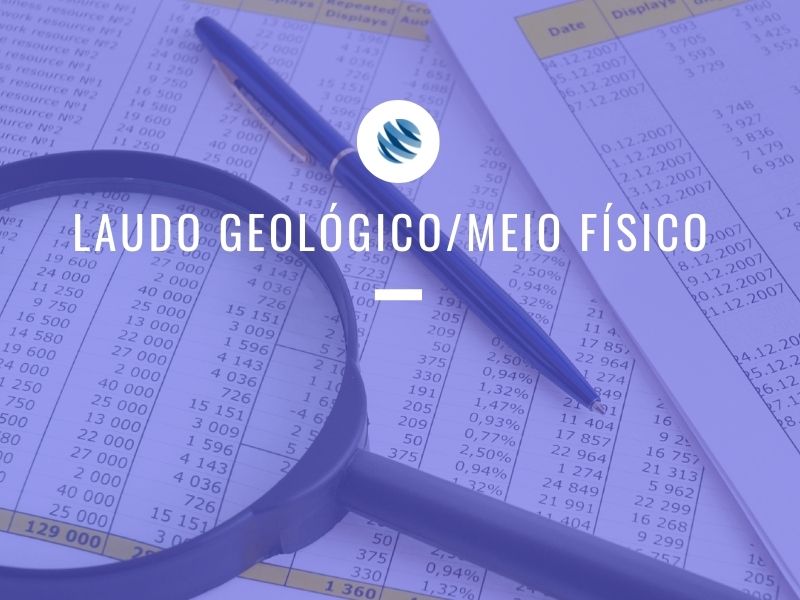 Laudo Geológico/Meio Físico